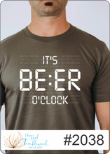 Load image into Gallery viewer, It&#39;s Beer O&#39;clock
