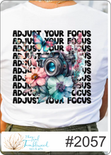 Load image into Gallery viewer, Adjust Your Focus