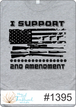 Load image into Gallery viewer, I Support the 2nd Amendment
