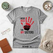Load image into Gallery viewer, I Wear Red for my Sisters