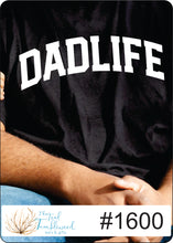 Load image into Gallery viewer, Dadlife 1600
