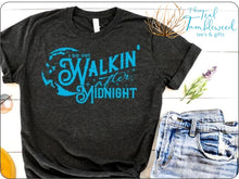 Load image into Gallery viewer, I Go Out Walkin After Midnight