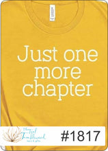 Load image into Gallery viewer, Just One More Chapter  1817