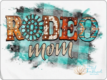 Load image into Gallery viewer, Rodeo Mom