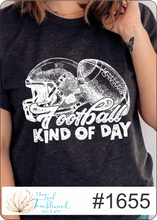 Load image into Gallery viewer, Football Kind of Day 1655