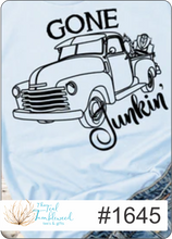 Load image into Gallery viewer, Gone Junkin' 1645