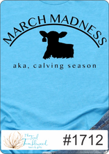 Load image into Gallery viewer, March Madness 1712