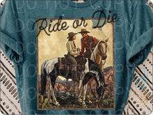 Load image into Gallery viewer, Ride or Die