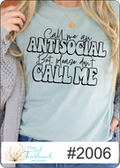 Call Me Antisocial. But, Please don't Call Me