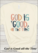 Load image into Gallery viewer, Faith is Good
