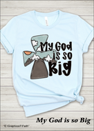 My God is so Big