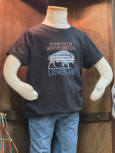Load image into Gallery viewer, Someone in North Dakota Loves Me
