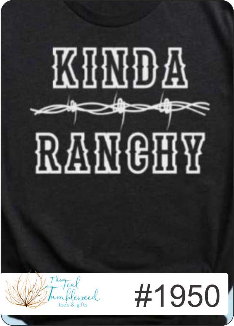 Kinda Ranchy