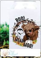 Moo!  I Mean Boo! Can Cooler