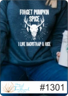 Forget Pumpkin Spice (1301)