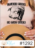 Leave Your Bull in the Barn (1292)