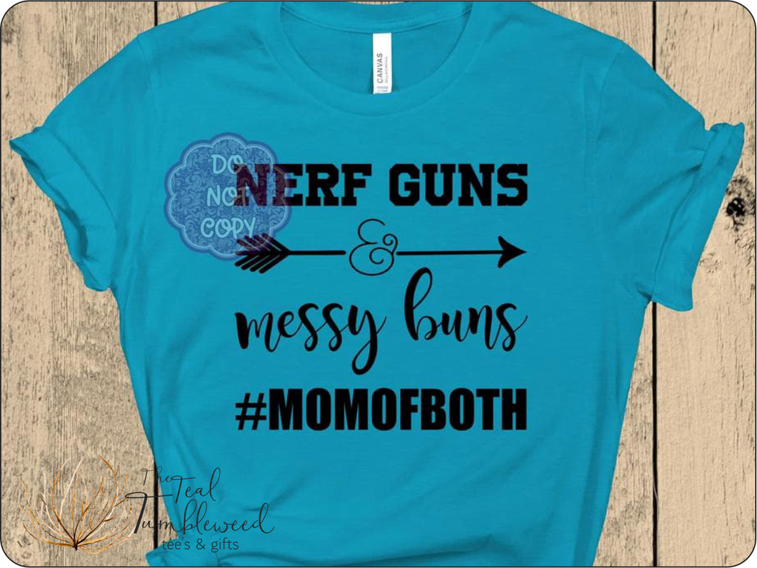 Nerf Guns and Messy Buns