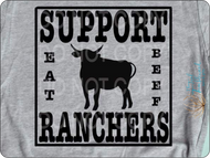 Support Ranchers - Eat Beef