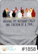 Driving My Husband Crazy One Chicken at a Time (1858)