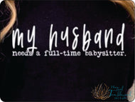Husband Needs a Babysitter (1113)